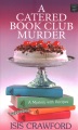 A catered book club murder