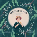 Queen of leaves : the story of botanist Ynes Mexia