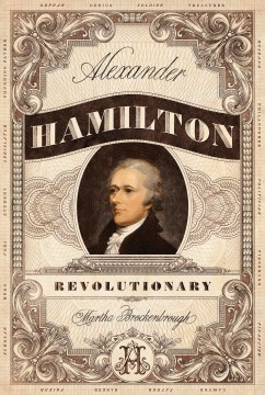 Alexander Hamilton, revolutionary book cover