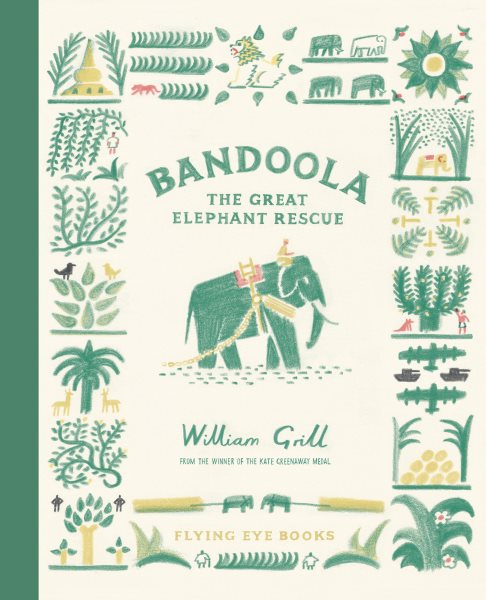 Bandoola : the great elephant rescue
