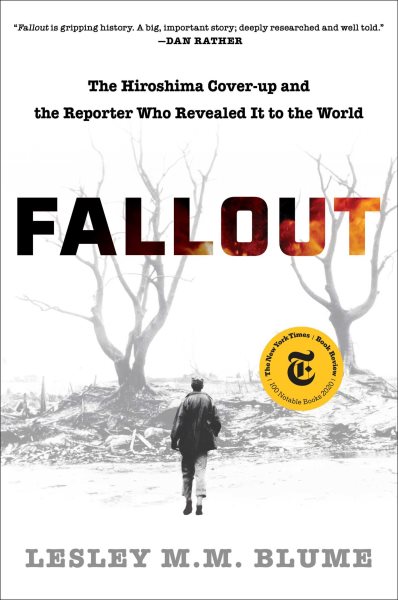 Book jacket for Fallout: the Hiroshima cover-up and the reporter who revealed it to the world by Lesley M.M. Blume