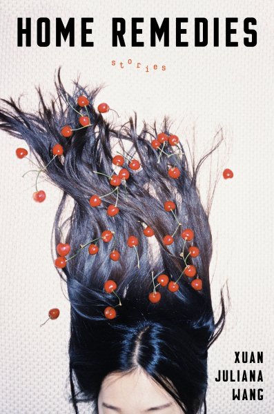 Cover of Home Remedies, featuring a person with cherries in their long hair.