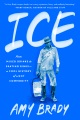 Ice : from mixed drinks to skating rinks--a cool history of a hot commodity
