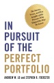 In pursuit of the perfect portfolio : the stories, voices, and key insights of the pioneers who shaped the way we invest