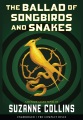 The ballad of songbirds and snakes : a Hunger Games novel