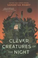 Clever creatures of the night