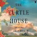 The Turtle House : a novel