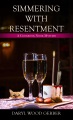 Simmering with resentment : a Cookbook Nook mystery