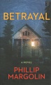 Betrayal : a Robin Lockwood novel