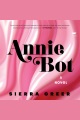 Annie Bot [electronic resource]