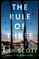 The Rule of Three [electronic resource]