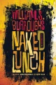 Naked lunch : the restored text