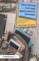 Surviving the college application process : a pocket research and planning guide for students