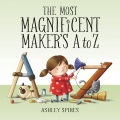 The most magnificent maker