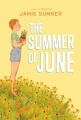The Summer of June [electronic resource]