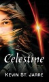 Celestine : a novel