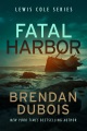 Fatal harbor
