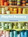 Playful pottery : the Mud Witch