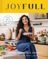 Joyfull : cook effortlessly, eat freely, live radiantly