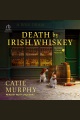 Death by Irish Whiskey [electronic resource]