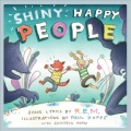 Shiny happy people : a children