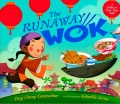 The runaway wok : a Chinese New Year tale