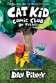 Cat Kid comic club : on purpose