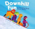Downhill fun : a counting book about winter