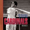 101 reasons to love the Cardinals
