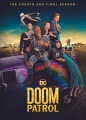 Doom patrol. The fourth and final season