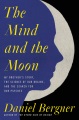The mind and the moon : my brother