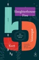 Slaughterhouse-five, or, The children's crusade : a duty-dance with death