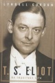 T. S. Eliot : an imperfect life