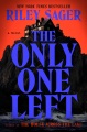 The only one left : a novel