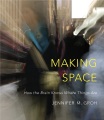 Making space : how the brain knows where things are