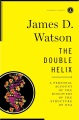 The double helix : a personal account of the discovery of the structure of DNA
