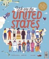 We Are the United States : Meet the People Who Live, Work, and Play Across the USA