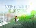 Goodbye winter, hello spring