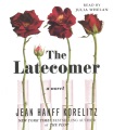 The latecomer : a novel