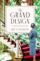 The grand design : a novel of Dorothy Draper