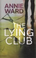 The lying club