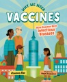 Why we need vaccines : how humans beat infectious diseases