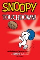 Snoopy. Touchdown! : a Peanuts collection