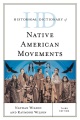 Historical dictionary of Native American movements