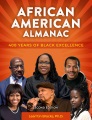 African American almanac : 400 years of Black excellence