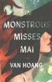 The monstrous Misses Mai : a novel