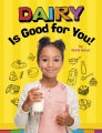 Dairy is good for you!