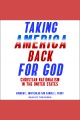 Taking america back for god