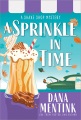 A sprinkle in time : a shake shop mystery