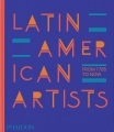 Latin American artists : from 1785 to now